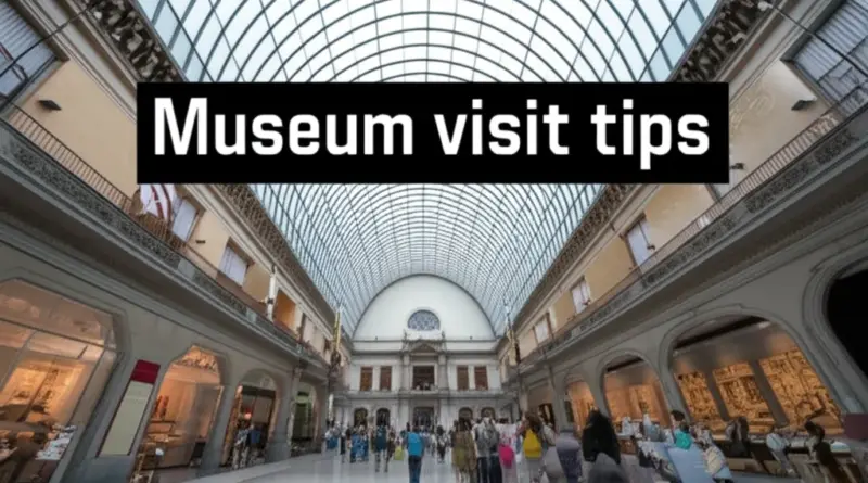 Tips for making the most of your visit: tickets, guided tours, crowd-avoidance, and nearby attractions