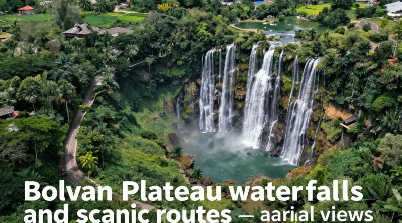 The Bolaven Plateau: The Ultimate Guide to Waterfalls, Routes, and Local Tips for Visitors