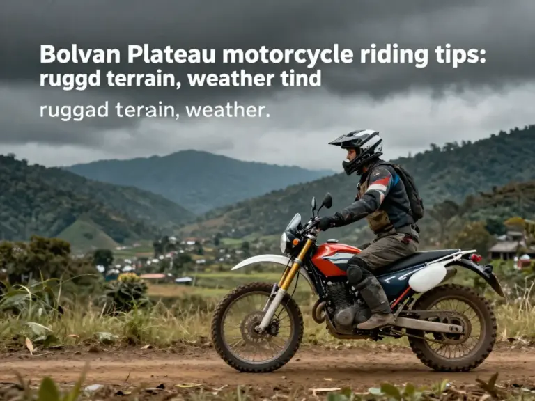 Essential Tips for Riding the Bolaven Plateau: Terrain, Weather, and Safety
